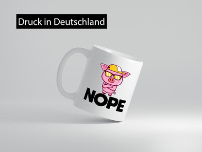 Nope | Schwein Cooles lustiger Spruch Geschenk Humor Geschenkidee Tasse
