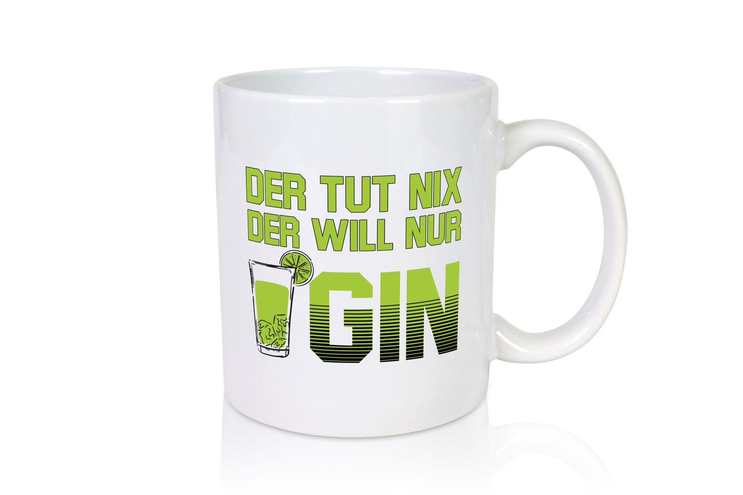 Tut nix, will nur Gin | Glas lustiger Spruch Geschenk Humor Geschenkidee Tasse