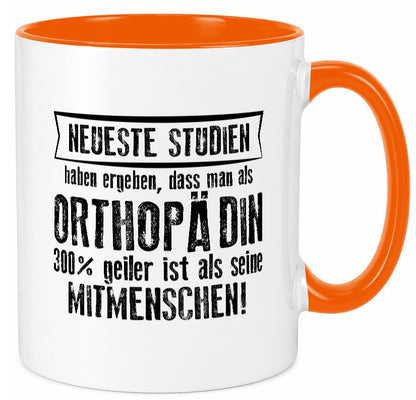 Neuste Studien: Orthopädin |Orthopädie Humor Geschenkidee Tasse