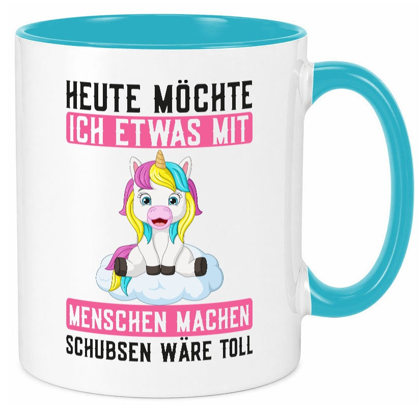 Mit Menschen machen | Schubsen Einhorn Nerv mich ned lustig Humor Geschenkidee Tasse