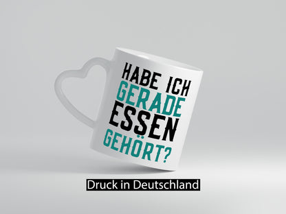 Habe ich Essen gehört | lustiger Spruch Vielfraß Gourmet Geschenkidee Humor