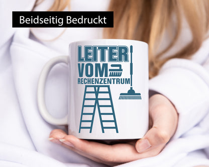 Leiter vom Rechenzentrum | Wortwitz Tasse Gärtner lustig Humor Geschenkidee