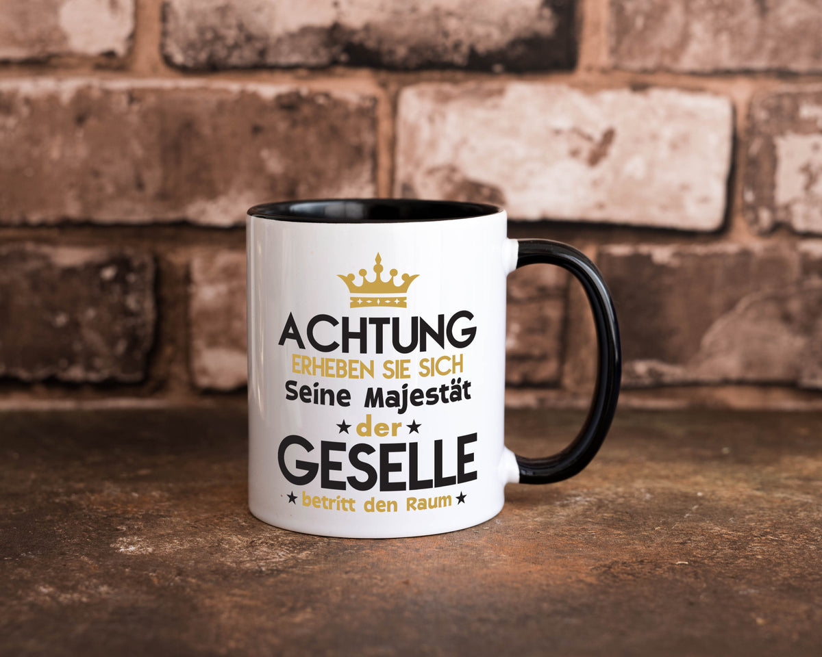 Seine Majestät Geselle | Handwerker Geschenkidee Humor Tasse