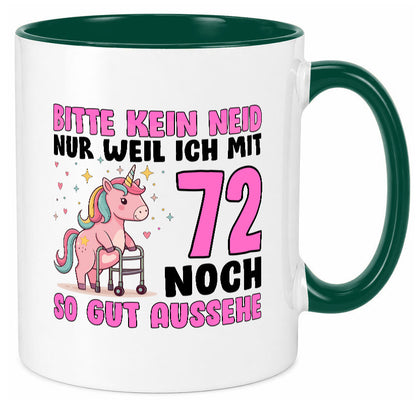 72. Geburtstag | 72 Jahre Mit 30 noch so gut aussehen lustig Geschenkidee Tasse