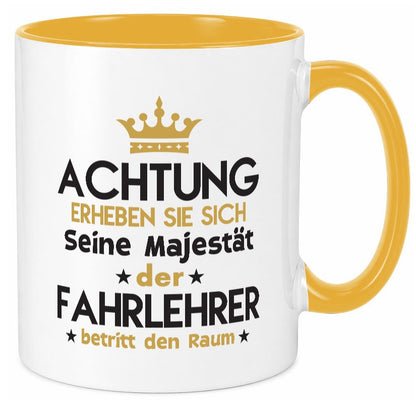 Seine Majestät Fahrlehrer | Fahrschule lustig Humor Geschenkidee Geschenk Tasse