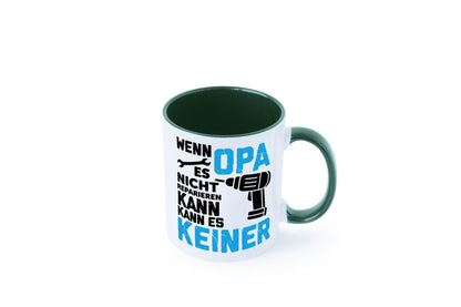 Wenn opa es nicht Reparieren kann | für alles Geschenkidee Familie Humor Tasse