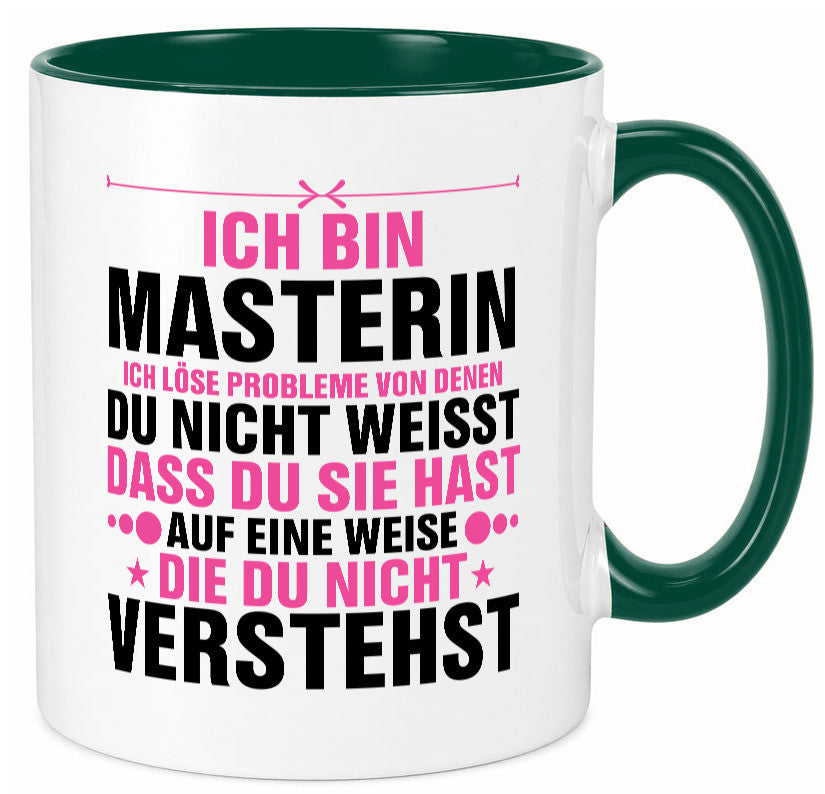 Löse Probleme: Masterin | Student Uni Studium v2 Geschenk Humor Geschenkidee Tasse
