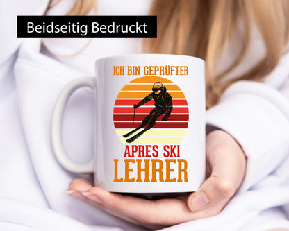 Ich bin geprüfter Apres ski Lehrer | Skifahren lustig Humor Geschenkidee