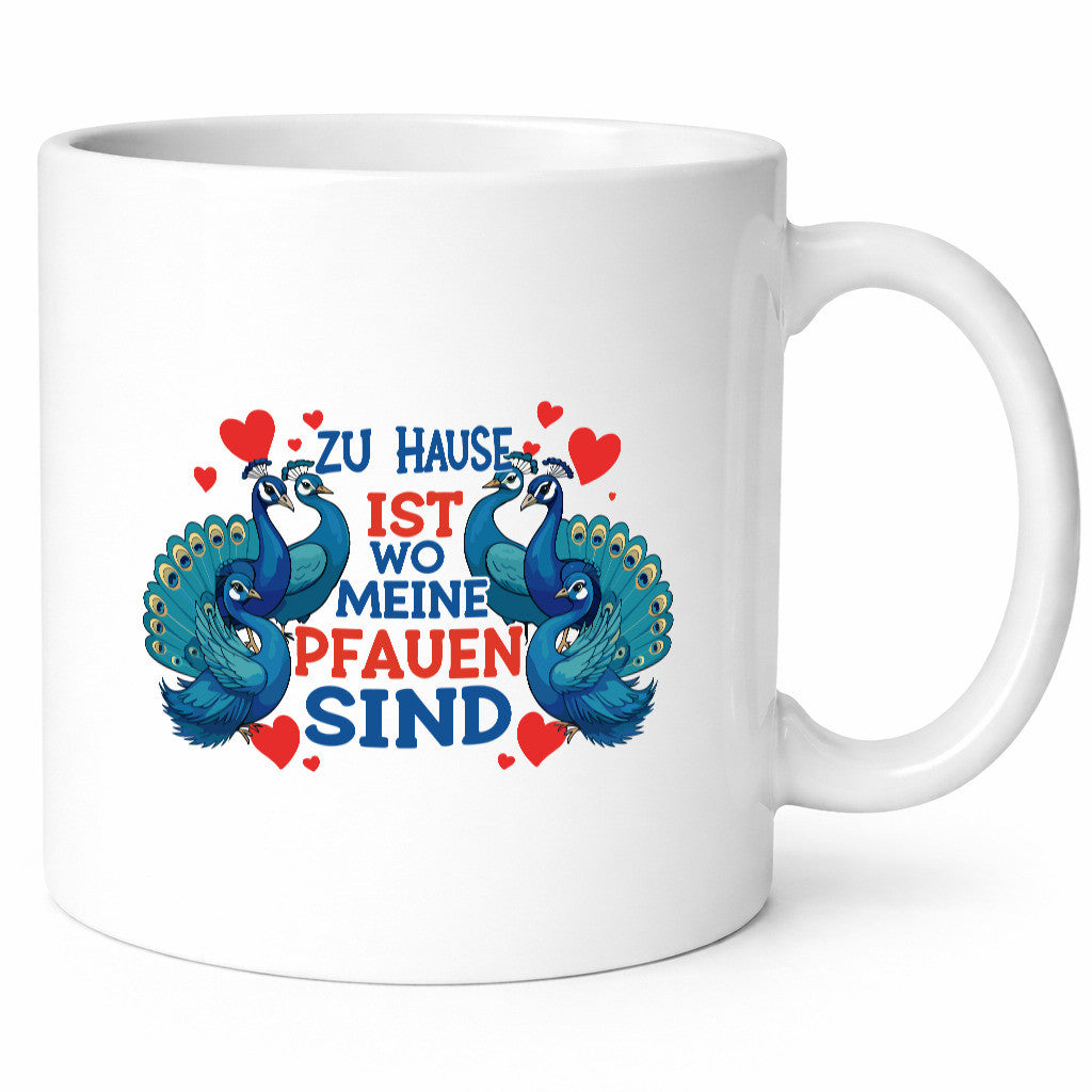 Zuhause ist wo meine Pfauen sind | Pfau Humor Geschenkidee Tasse