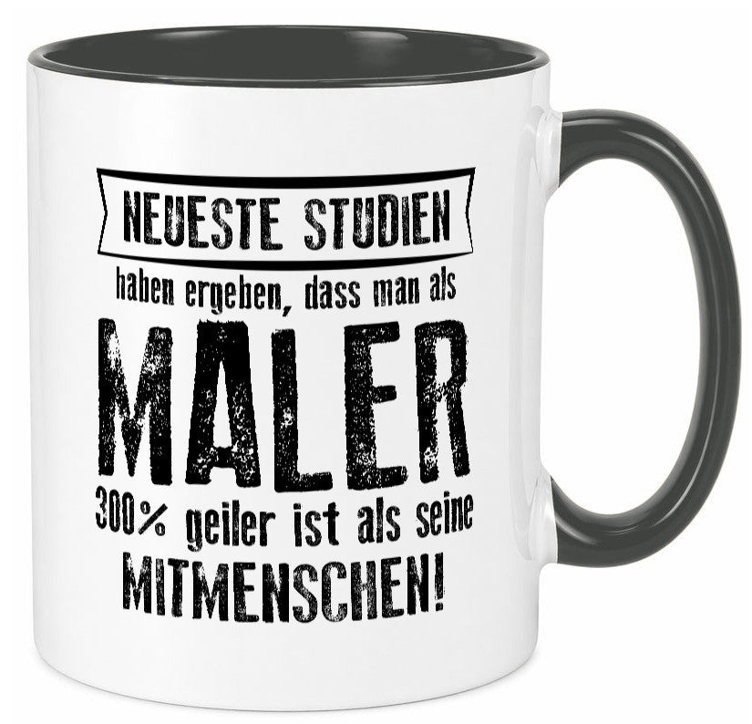 Neuste Studien: Maler | Malerei lustig Humor Geschenkidee Geschenk Tasse