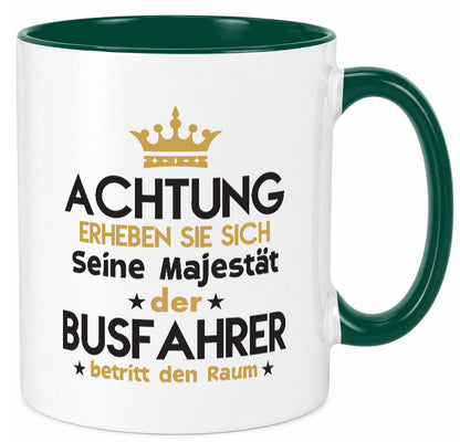 Seine Majestät Busfahrer | Berufsfahrer Fahrer lustig Arbeit Kollegen Büro Tasse