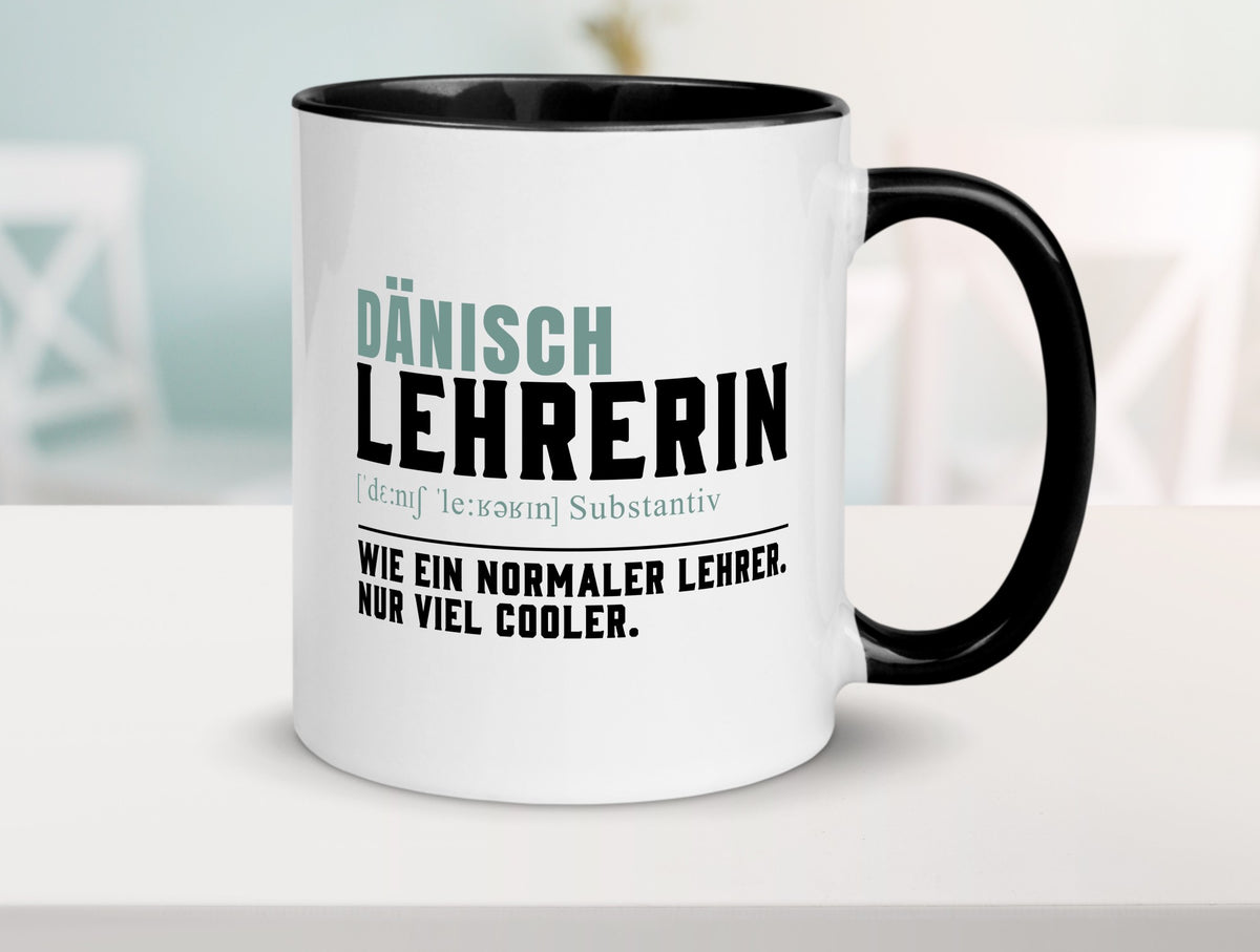 Dänischlehrerin | Lehrerin Unterricht Lieblingslehrerin Humor Geschenkidee Tasse