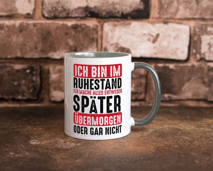Ich mache alles später oder gar nicht | Rentner Ruhestand Geschenkidee Jubiläum