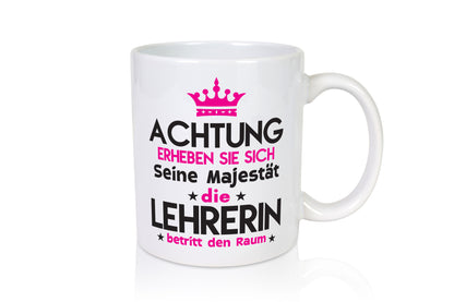 Seine Majestät Lehrerin | Schule Beruf Schüler lustig Arbeit Kollegen Büro