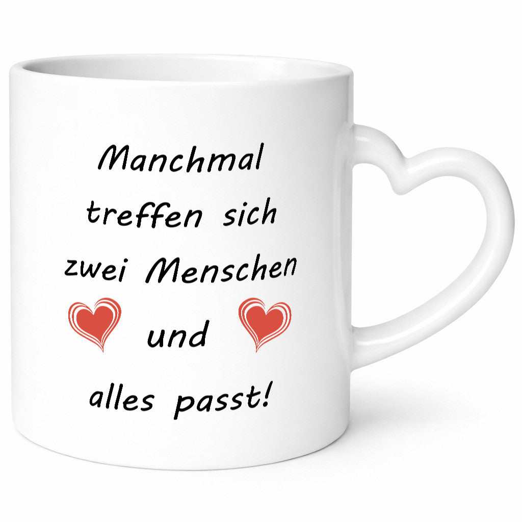 Manchmal Treffen sich zwei Menschen und alles passt lustig Humor Geschenkidee