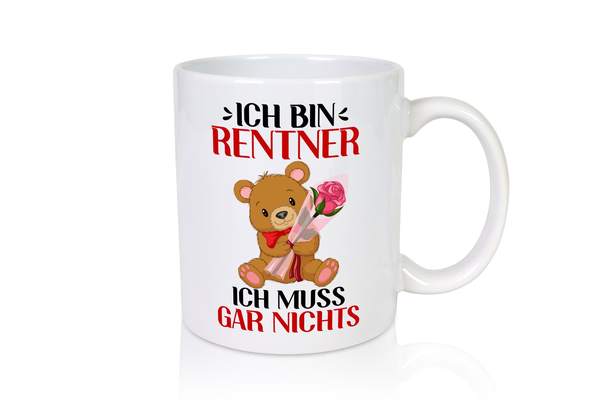 Ich bin Rentner muss gar nix | Teddybär lustiger Spruch Geschenk Ruhestand