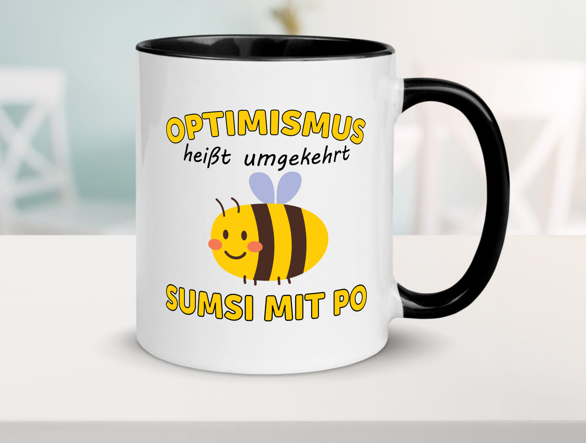 Optimismus umgekehrt Sumsi mit Po | Biene Zuversicht Geschenk Humor Tasse