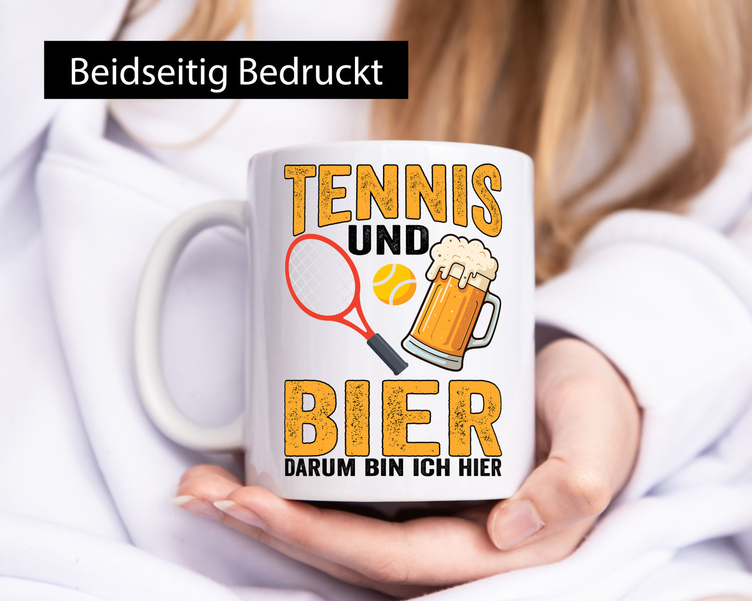 Tennis und Bier darum bin ich hier | Tennisspieler v2 Geschenkidee Humor Tasse
