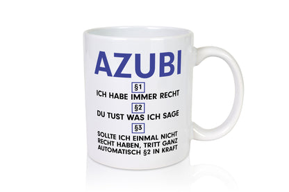 Ich habe immer Recht Azubi | Ausbildung Lehre Lehrling v2 lustiger Spruch