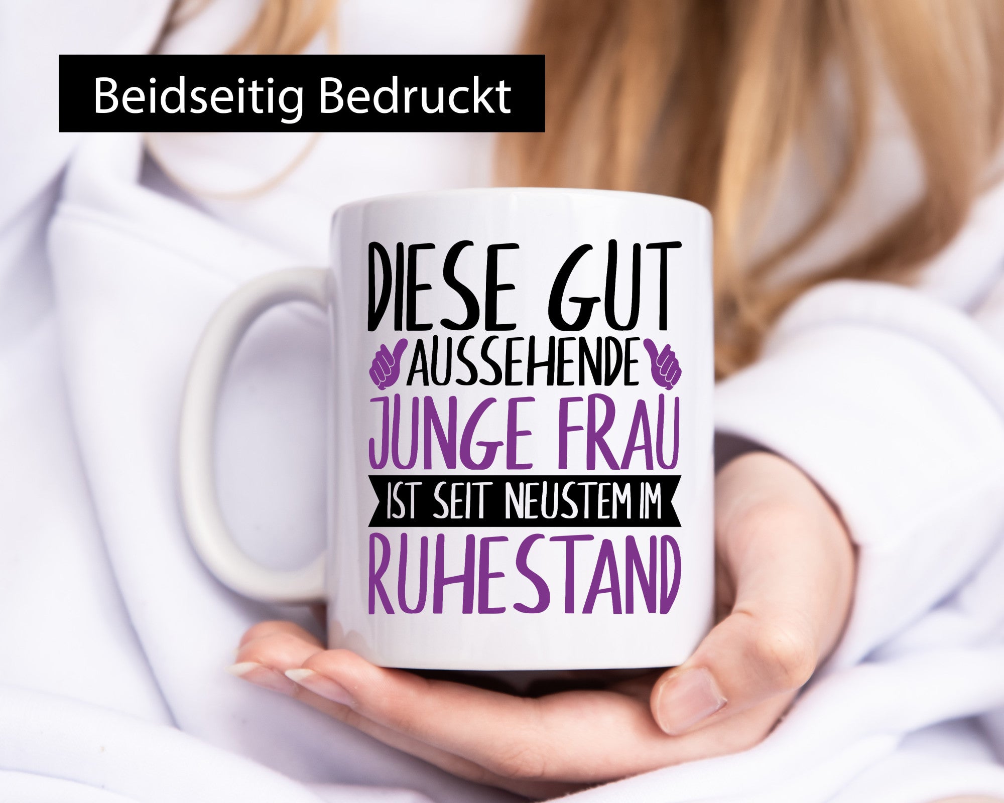 Junge Frau im Ruhestand | Rente gutaussehend Humor Jubiläum Geschenkidee Tasse
