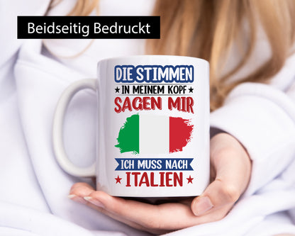 Italien | Urlaub Stimmen in meinem Kopf Traumland lustiger Spruch Geschenk