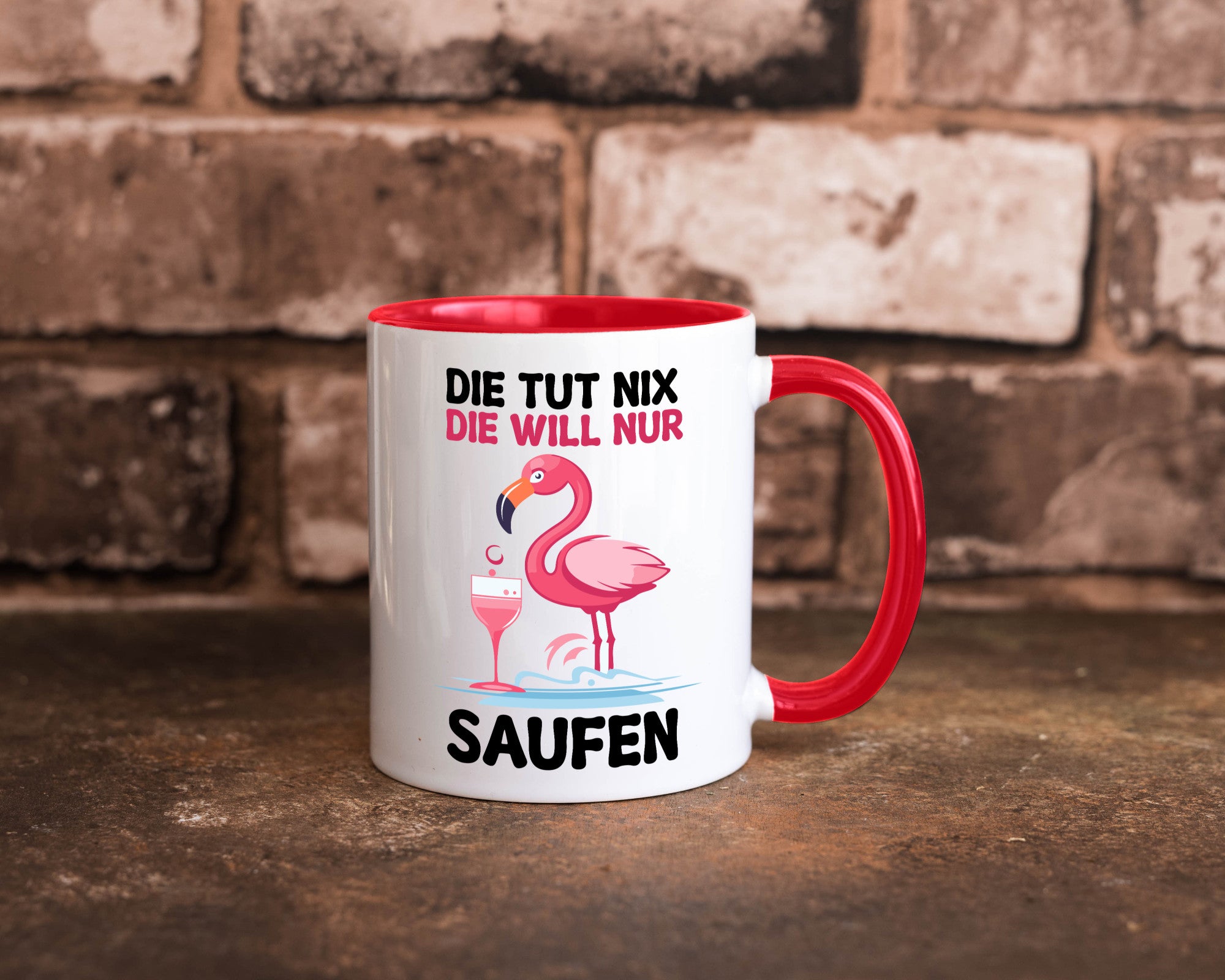 Die tut nix will nur Saufen | Flamingo Alkohol v2 Geschenk Humor Geschenkidee