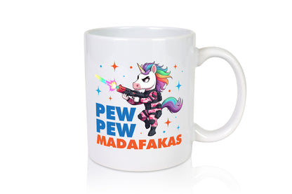 Pew Madafakas vl9 Humor Geschenkidee Tasse