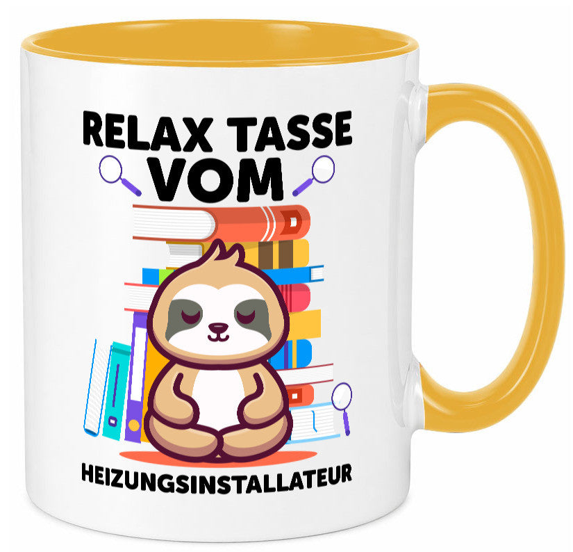 Relax Tasse: Heizungsinstallateur | Heizungsbauer Geschenkidee Humor Tasse