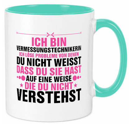 Löse Probleme: Vermessungstechnikerin | Techniker Geschenkidee Humor Tasse