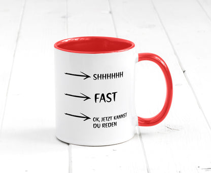 Jetzt kannst du reden | Morgenmuffel Kaffeetrinker Humor Geschenkidee Tasse