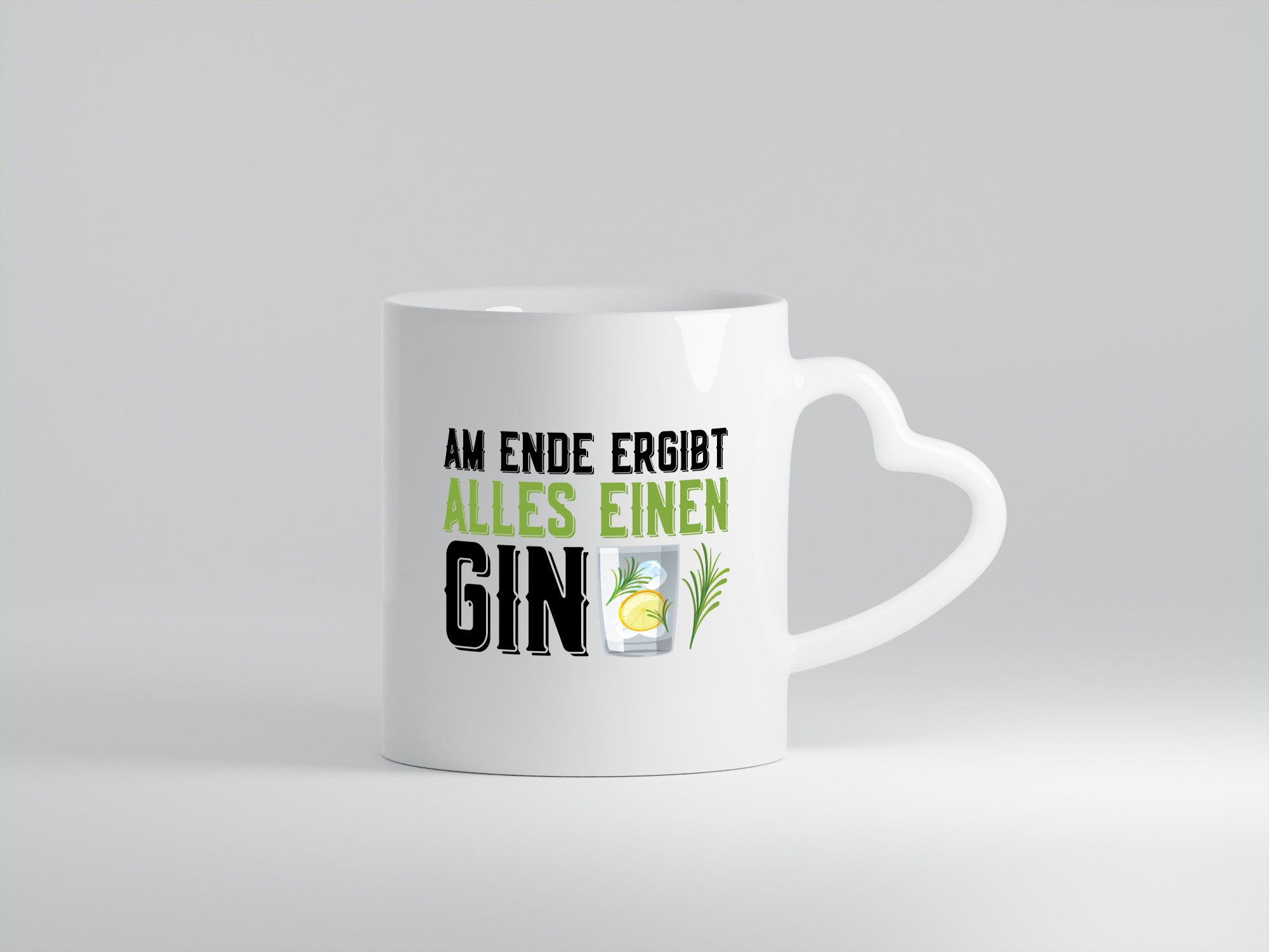 Am ende ergibt alles einen Gin | Tonic Party lustig Humor Geschenkidee Geschenk