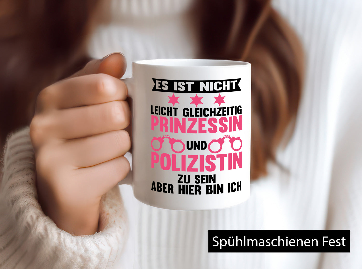 Nicht leicht Prinzessin und Polizistin zu sein Humor Geschenkidee Tasse