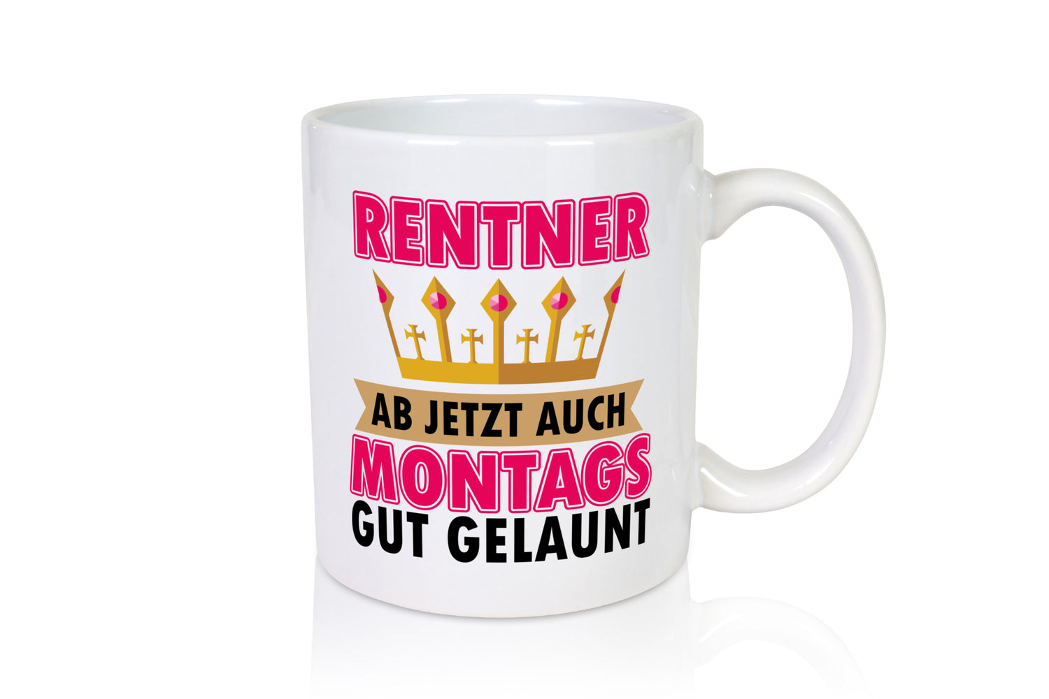 Gute Laune Rentner Humor Ruhestand Jubiläum Geschenkidee Tasse