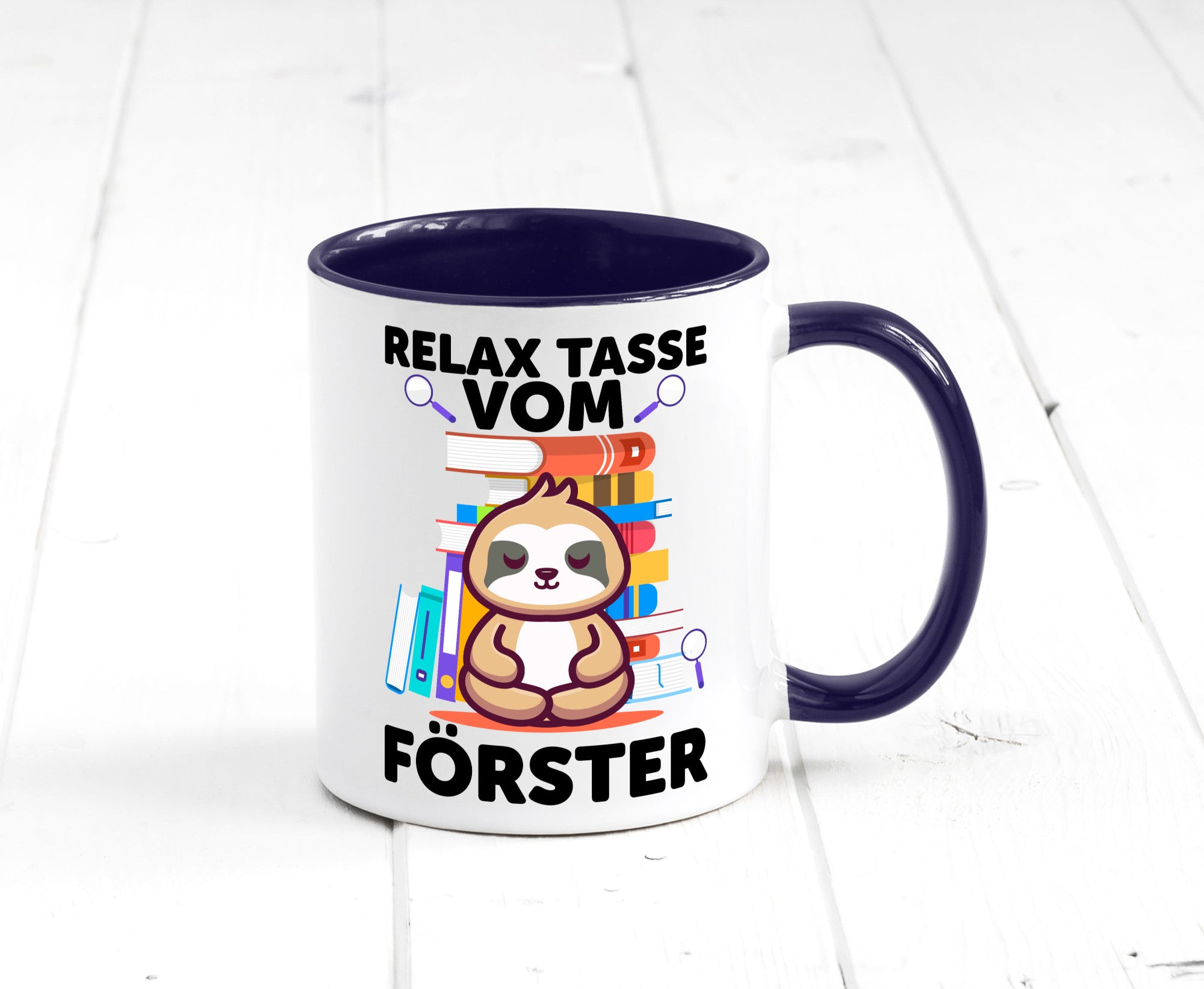 Relax Tasse: Förster | Forst Arbeit Geschenk Kollegen Büro lustiger Spruch Tasse