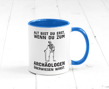 Alt werden | Geburtstag Tasse lustiger Spruch Alter Geschenk Geschenkidee
