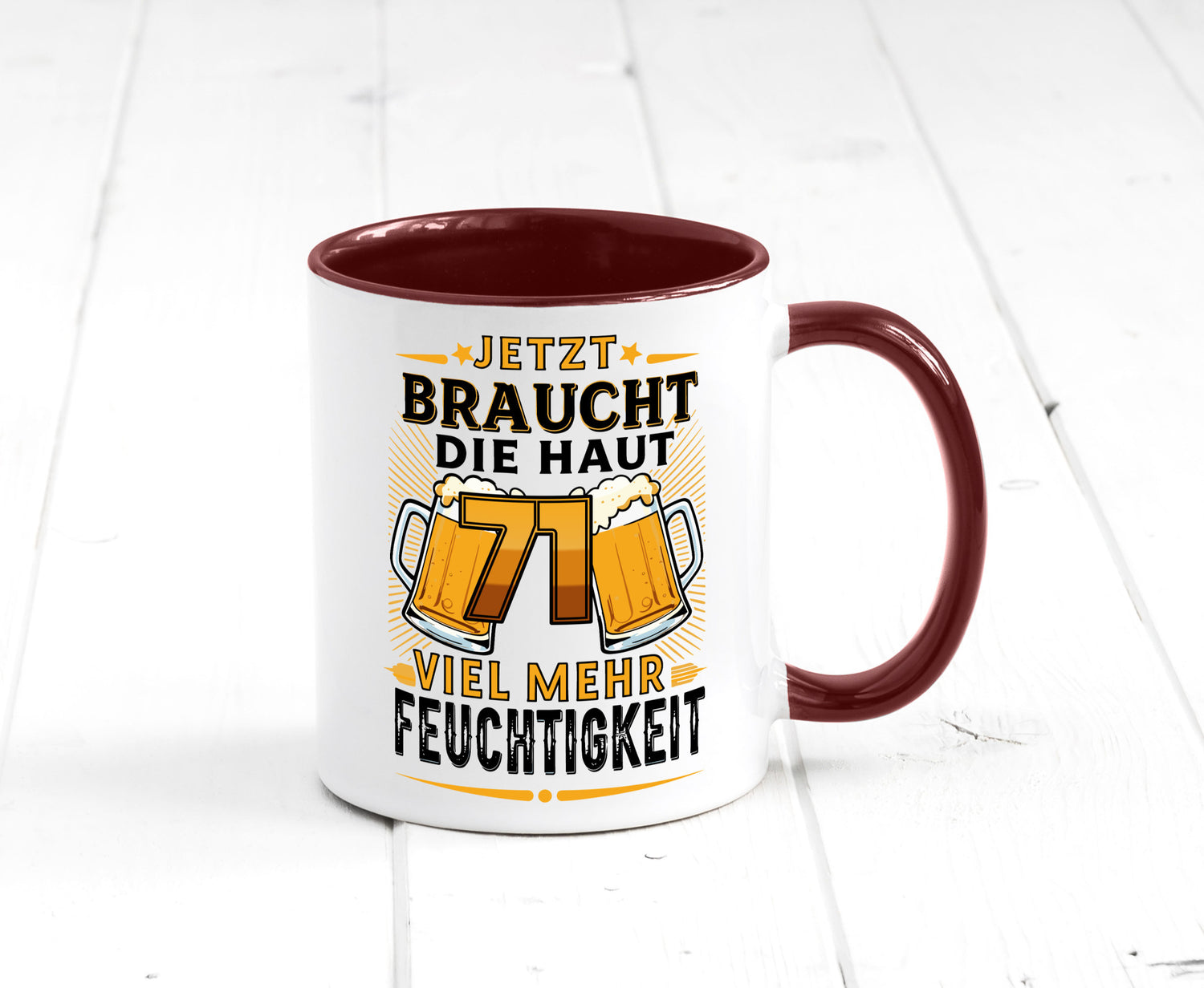 71 braucht die haut mehr Feuchtigkeit | 71. Geburtstag Geschenkidee Humor Tasse