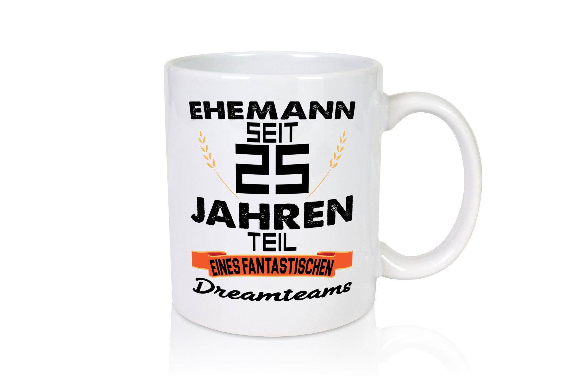 Ehemann seit 25 Jahren | Fantastische Familie Dreamteam Humor Geschenkidee Tasse