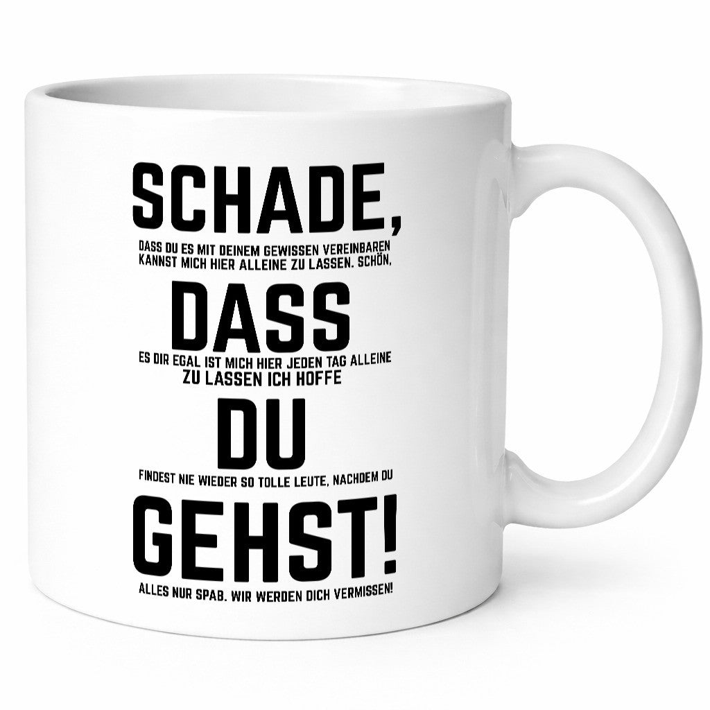 Schade das du gehst | Arbeitskollegen Jobwechsel lustig Arbeit Kollegen Büro