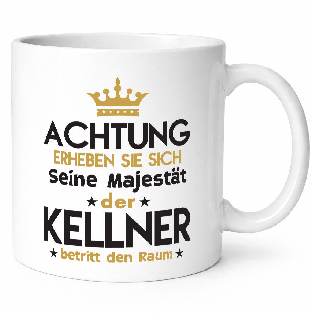 Seine Majestät Kellner | kellnern Bedienung Humor Geschenkidee Tasse