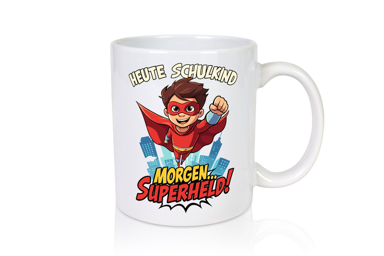 Heute Schulkind morgen Superheld | Einschulung lustiger Spruch Geschenk Humor