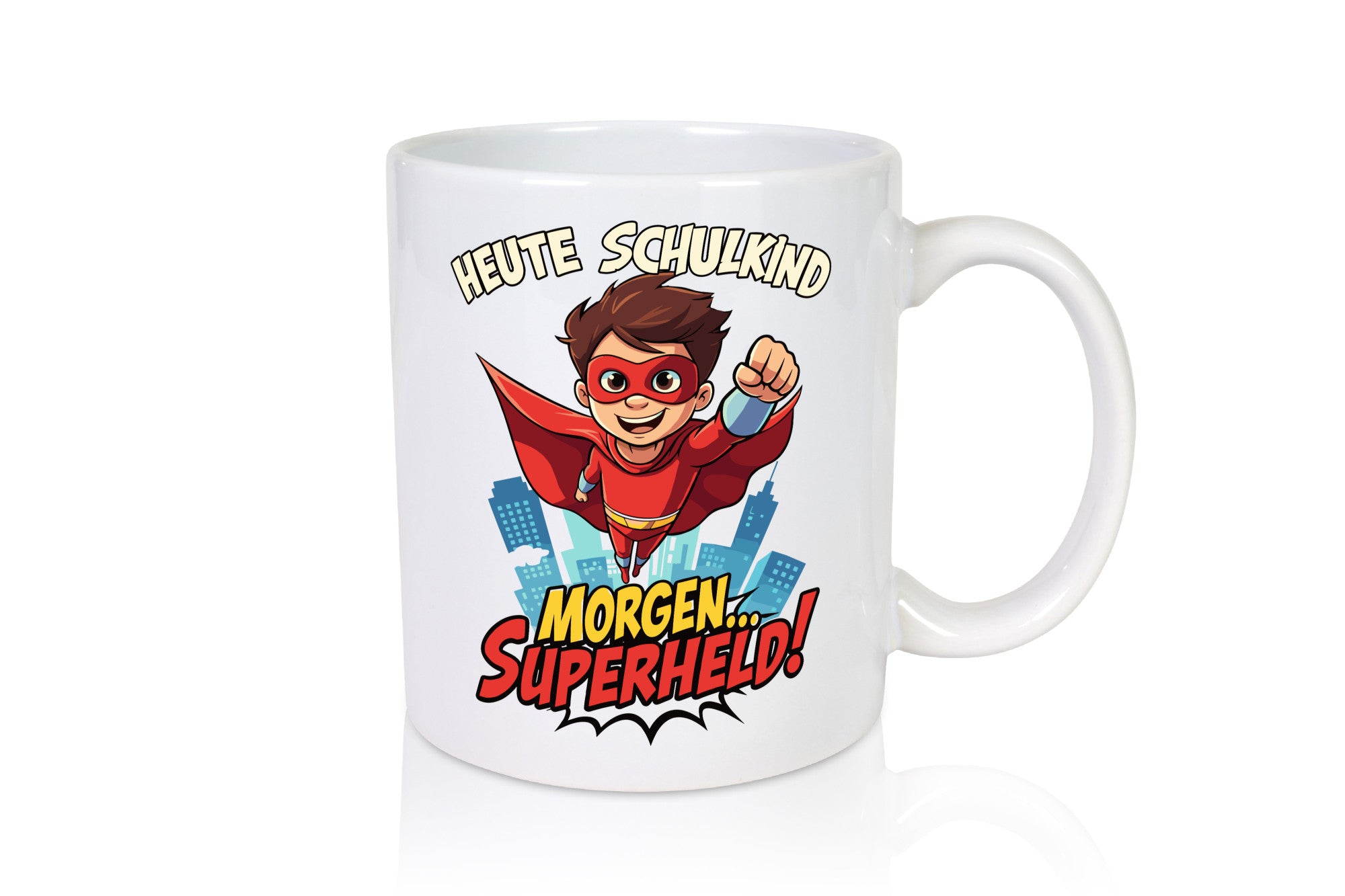 Heute Schulkind morgen Superheld | Einschulung lustiger Spruch Geschenk Humor