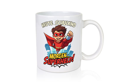 Heute Schulkind morgen Superheld | Einschulung lustiger Spruch Geschenk Humor