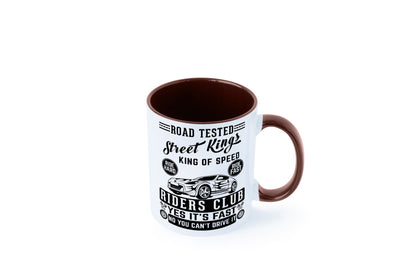 Street Kings Humor Geschenkidee Tasse