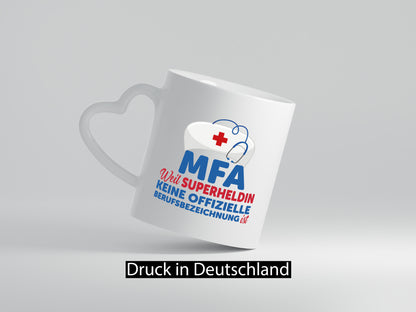 MFA Superheldin | Frauen Beruf Spruch Tasse Humor Geschenk Arbeit Kollegen Büro