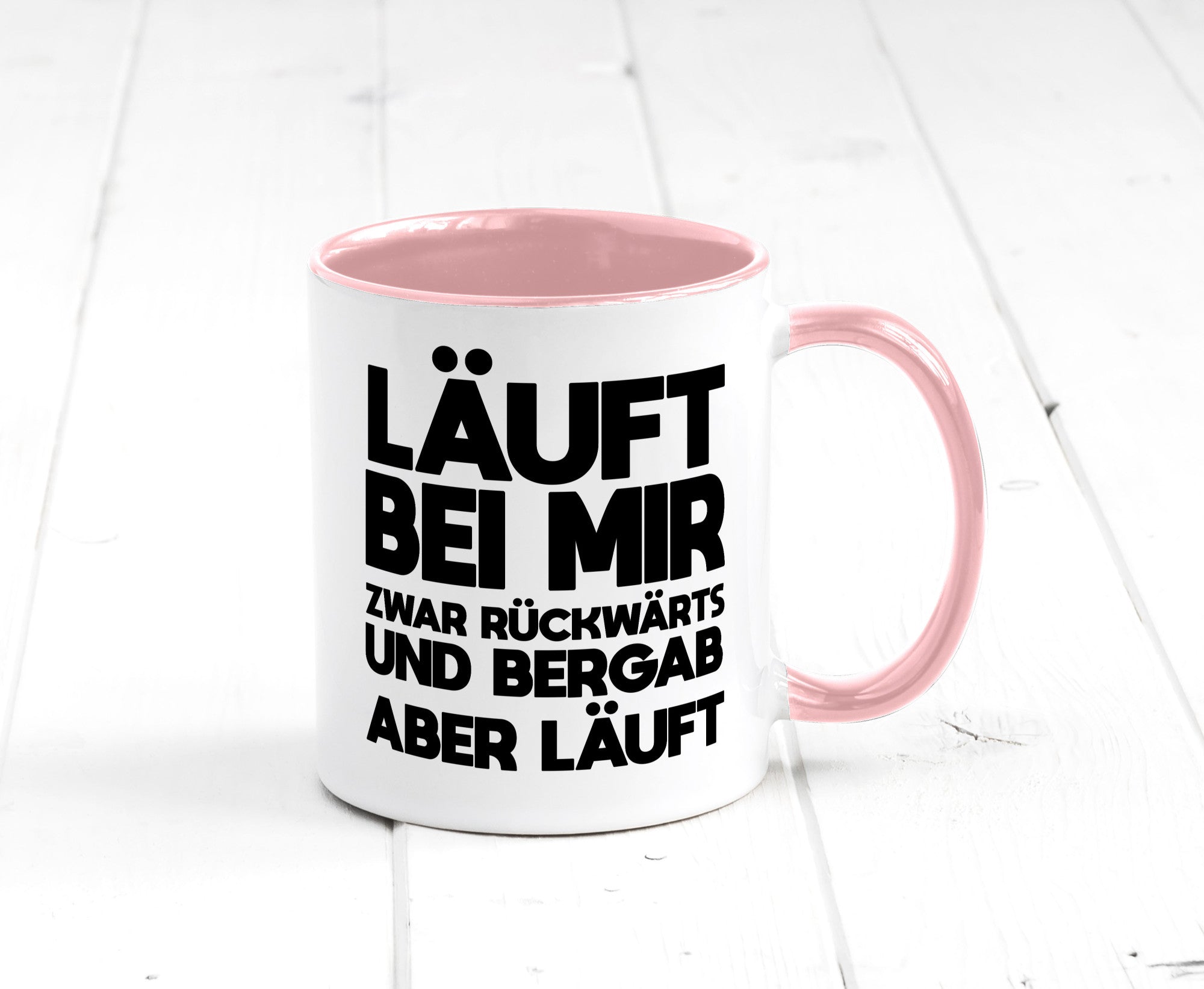 Läuft bei mir | Rückwerts aber Motivation Geschenkidee Humor Tasse