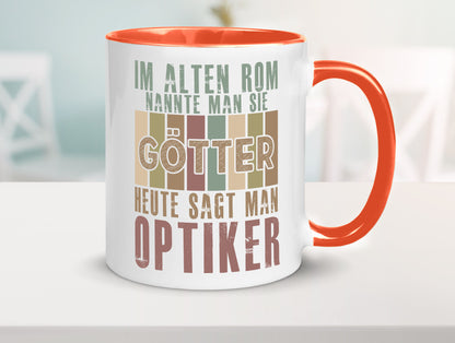 Heute sagt man: Optiker | Augenoptiker Geschenkidee Humor Tasse