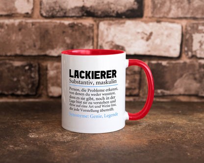 Lackierer | Beruf Spruch Definition lackieren lustiger Geschenk Arbeit Kollegen
