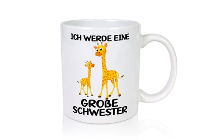 Ich werde eine große Schwester | Geschwister Giraffe Humor Geschenkidee Tasse