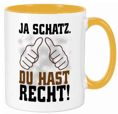 Schatz hat recht lustiger Spruch Geschenk Humor Geschenkidee Tasse