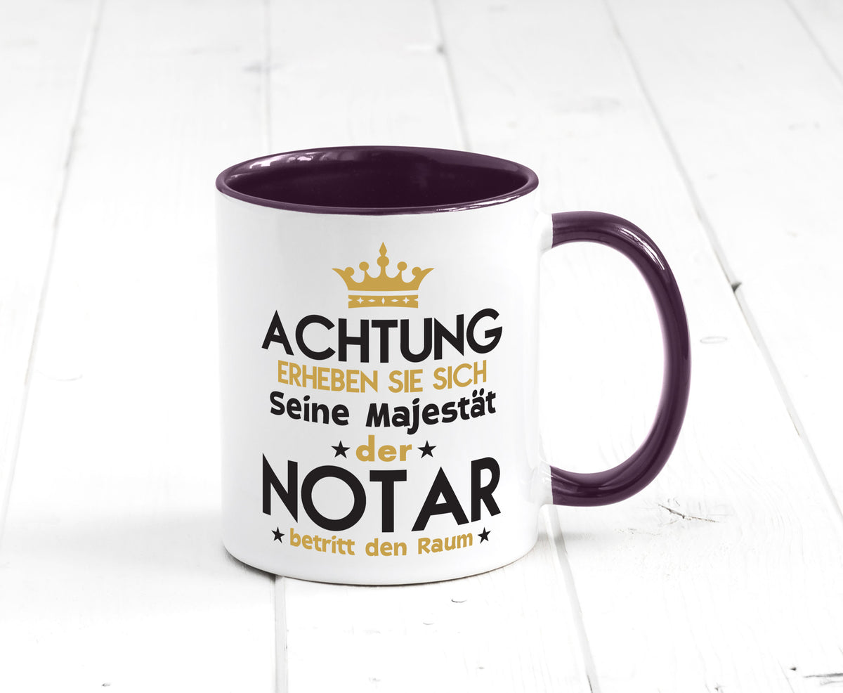 Seine Majestät Notar | Jurist Humor Geschenkidee Tasse